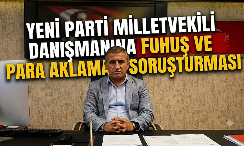 Cemal Enginyurt'un danışmanına fuhuş ve para aklama gözaltısı