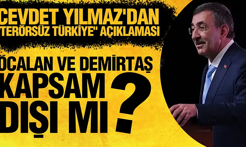 Cevdet Yılmaz'dan 'Terörsüz Türkiye' Açıklaması