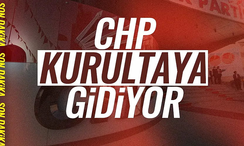 CHP Parti Meclisinde Olağan Kurultay Kararı Çıktı Aldı