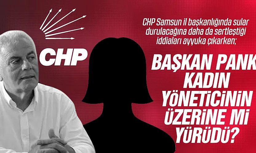 CHP Samsun'da il baskanı Mehmet Pank Karar defterini saklıyor iddiası
