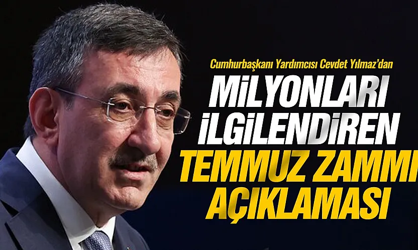 Cumhurbaşkanı Yardımcısı Yılmaz memur ve emekli zammını konuştu