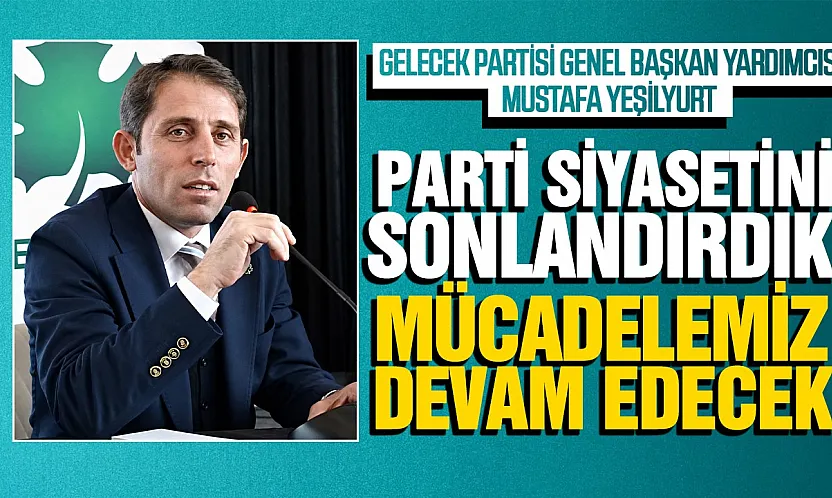 Davutoğlu'nun Kararı Sonrası İlk Açıklama Mustafa Yeşilyurt'tan geldi