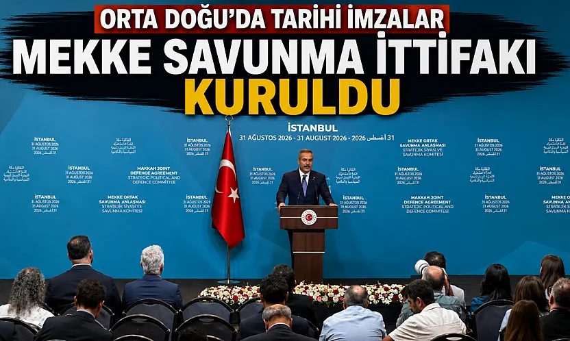 Dışişleri Bakanı Hakan Fidan'dan Mekke savunma ittifakı açıklaması