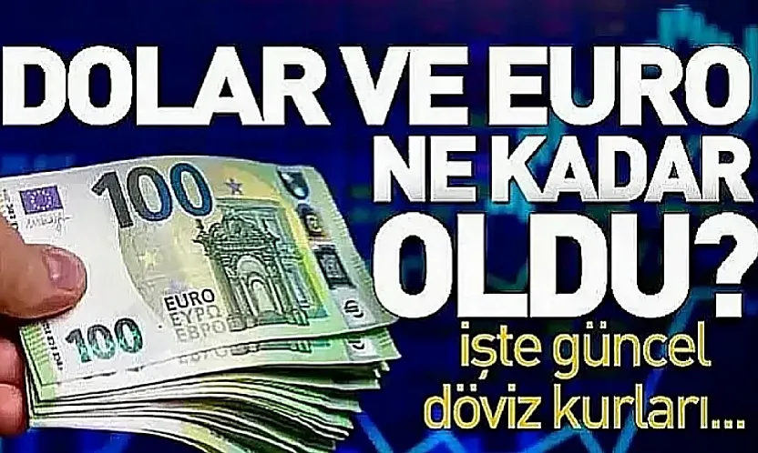 Dolar ve Euro güne nasıl başladı?