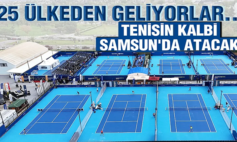 Dünya erkek tenisinin yükselen yıldızları Samsun'da buluşacak