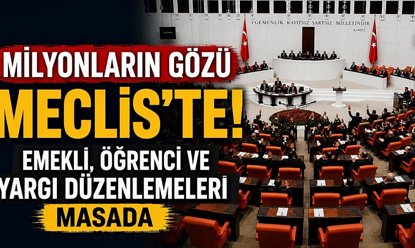 Emekliye zam için geri sayım: TBMM'de kritik hafta başlıyor