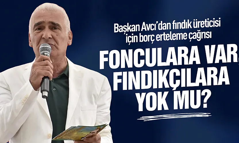 Erdal Avcı: Borçlar yıl sonuna kadar ertelensin