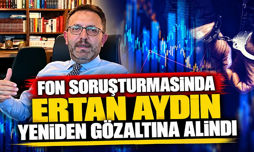 Ertan Aydın Ankara'da yeniden gözaltına alındı