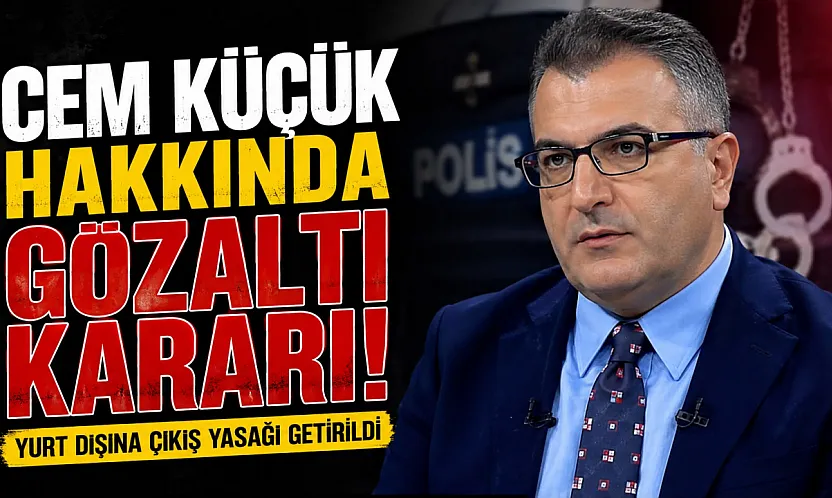 Gazeteci Cem Küçük hakkında gözaltı kararı