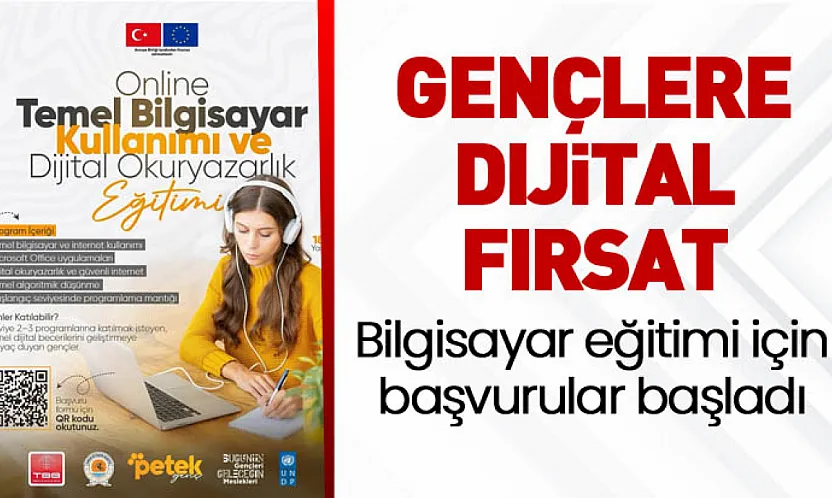 Gençlere dijital fırsat: Bilgisayar eğitimi için başvurular başladı