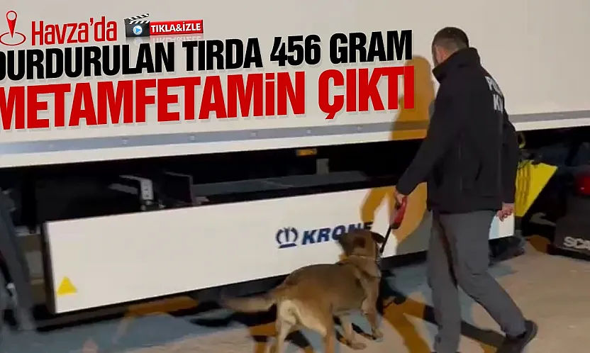 Havza'da Narkotik Köpeği Pera tırdaki gizli metamfetamini buzdolabında yakaladı