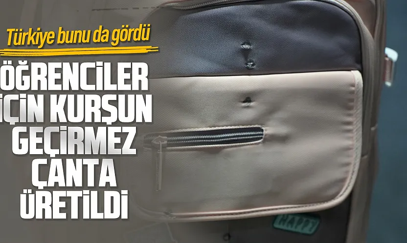 Hem okul çantası, hem çelik yelek