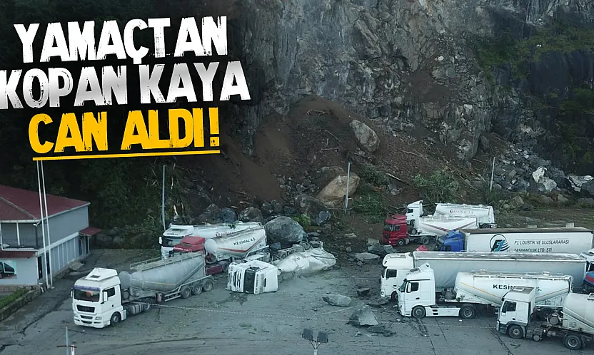 Hopa'da heyelan faciası: Kaya parçaları tır parkına düştü