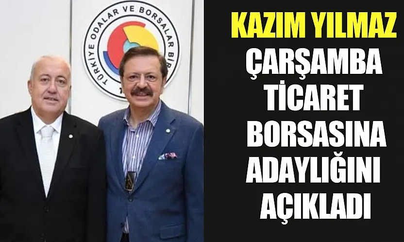 Kazım Yılmaz adaylığını açıkladı