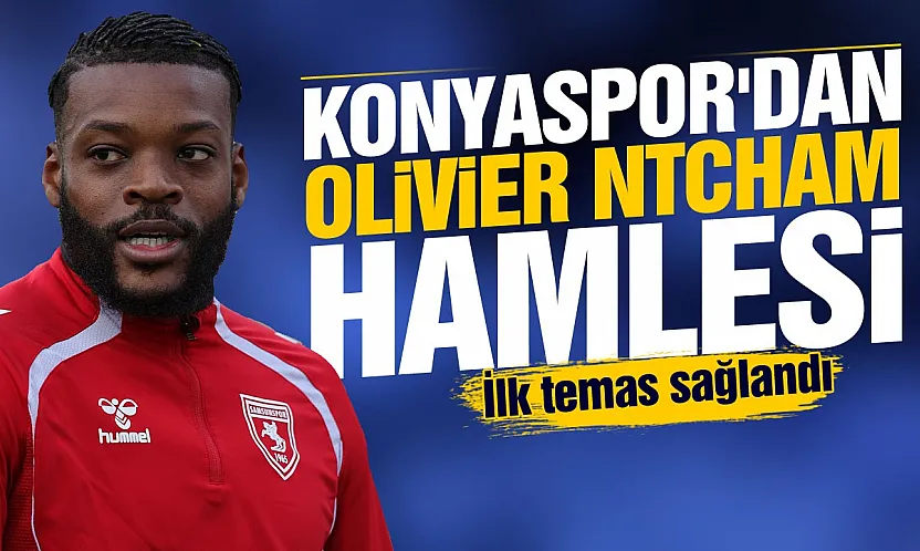 Konyaspor'dan Olivier Ntcham hamlesi