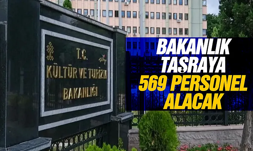Kültür ve Turizm Bakanlığı 569 sözleşmeli personel alacak