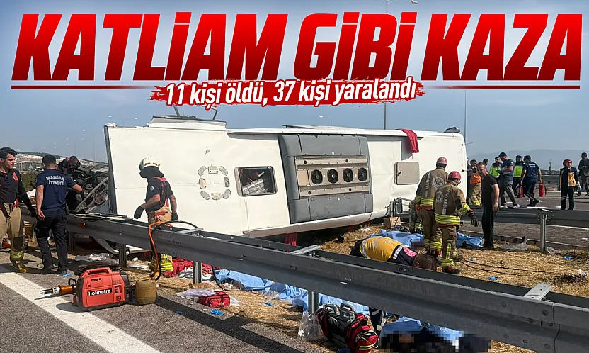 Manisa'da yolcu otobüsü ile tır çarpıştı: 11 ölü, 37 yaralı