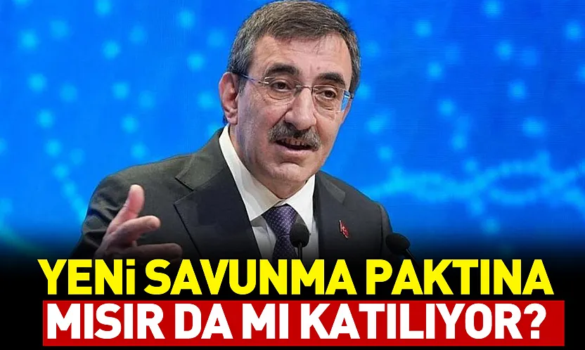 Mekke Ortak Savunma Anlaşması Genişliyor mu? Cevdet Yılmaz'dan Mısır Mesajı