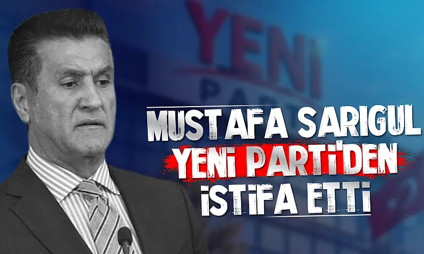 Mustafa Sarıgül sosyal medya hesabından istifasını açıkladı