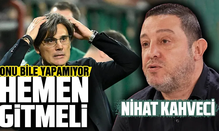 Nihat Kahveci'den Montella'ya olay sözler