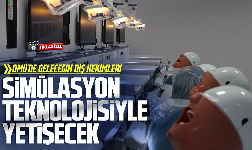 OMÜ Diş Hekimliği Fakültesi'nde Modern Preklinik Fantom Laboratuvarı Törenle Açıldı
