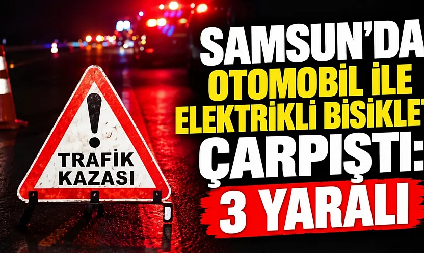 Otomobil ile elektrikli bisiklet çarpıştı: 3 yaralı
