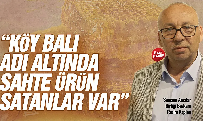 Rasim Kaplan'dan Sahte Bal Uyarısı, 'Denetim Şart'