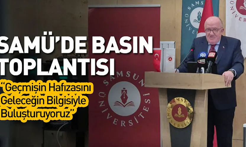 Rektör Prof. Dr. Mahmut Aydın: 'Geçmişin Hafızasını Geleceğin Bilgisiyle Buluşturuyoruz.'