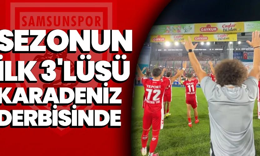 Rize'de Zafer Coşkusu! Sezonun İlk 3'lüsü