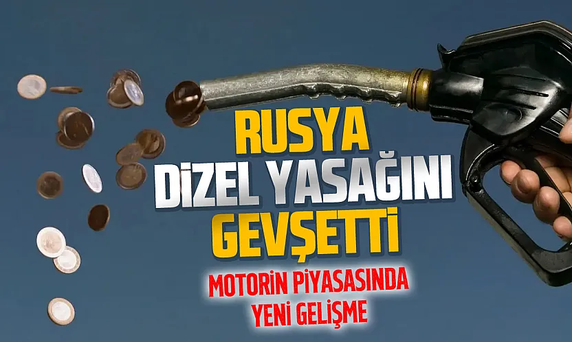 Rusya'dan dizel ihracatında yeni karar! 500 bin tonluk sevkiyatın önü açıldı