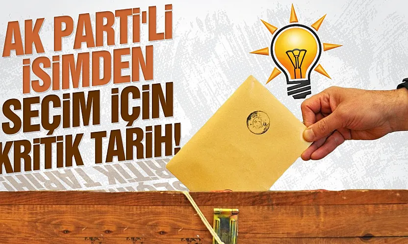 Şamil Tayyar'dan seçim kulislerini hareketlendiren tarih!