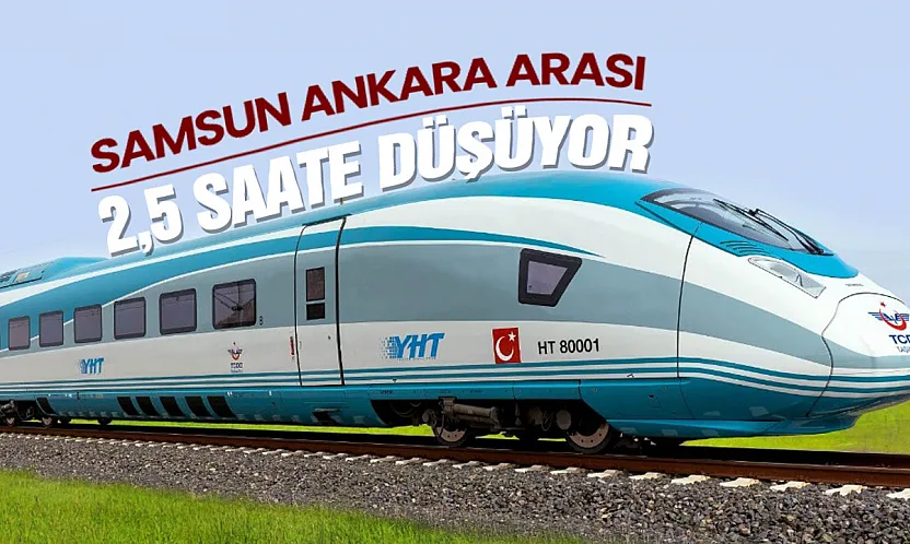 Samsun'a gelecek hızlı tren hattında iki etabın ihalesi tamamlandı
