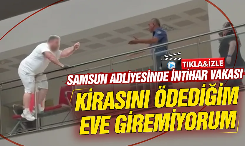 Samsun Adliyesi'ndeki faciayı güvenlik amiri engelledi