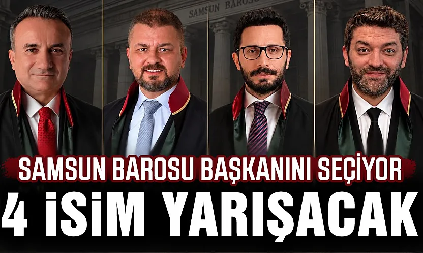 Samsun Barosu genel kurula gidiyor
