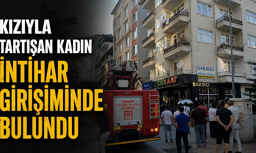Samsun Çarşamba'da intihar girişimi