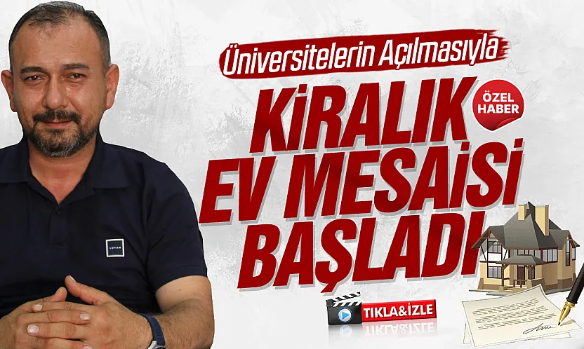 Samsun Çarşamba'da öğrenciler kiralık ev arayışına girdi