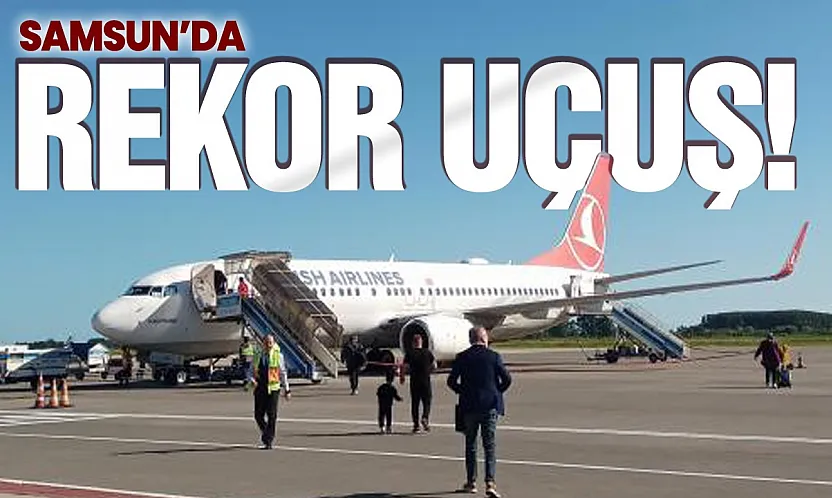 Samsun Çarşamba Havalimanı Rekora Koşuyor