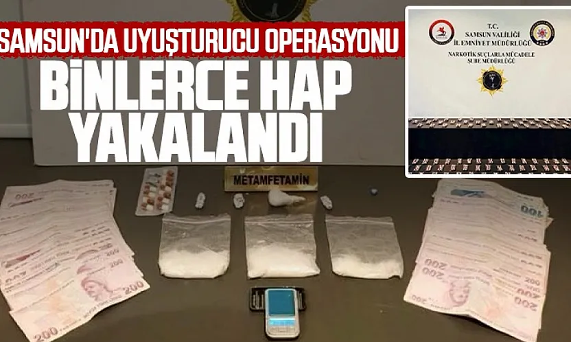 Samsun'da binlerce uyuşturucu hap ve silah ele geçirildi