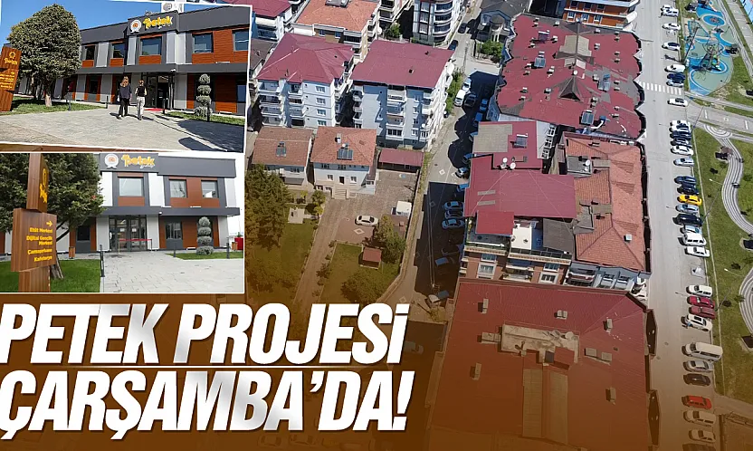 Samsun'da Büyük ilgi gören PETEK Projesi Çarşamba'da!