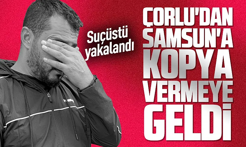 Samsun'da ehliyet sınavında kopya düzeneği yakalandı