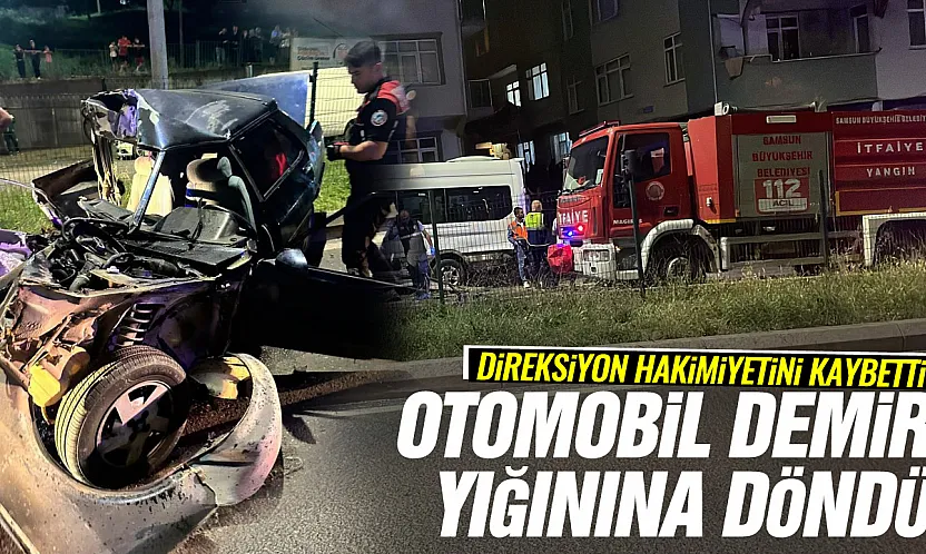 Samsun'da Feci Kaza: Park Halindeki Araçlara Çarpan Otomobil Hurdaya Döndü