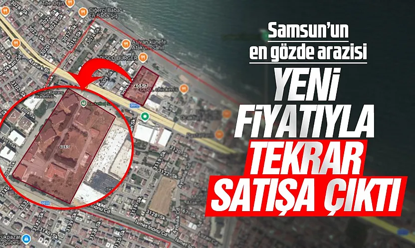 Samsun'da Meteoroloji arazisi yeniden satışa çıktı