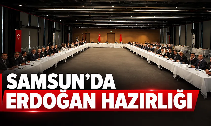 Samsun'da Şehir Hastanesi açılışı öncesi hazırlıklar masaya yatırıldı