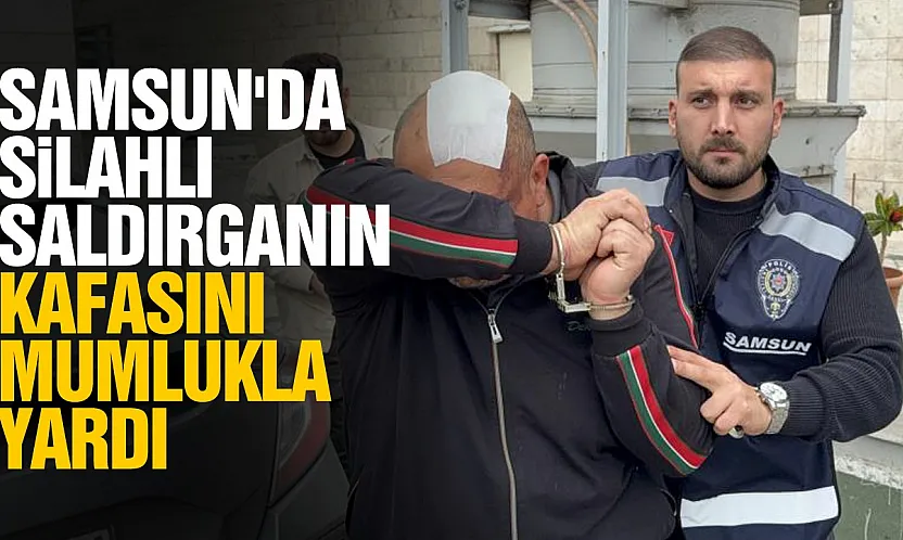 Samsun'da silahlı saldırı! saldırgana pencereden mumluklu müdahale