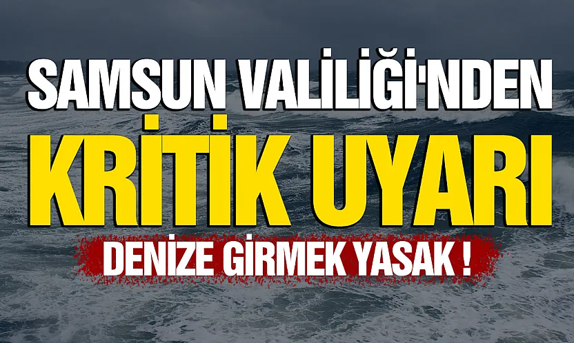 Samsun'da yüksek dalga ve rüzgar alarmı