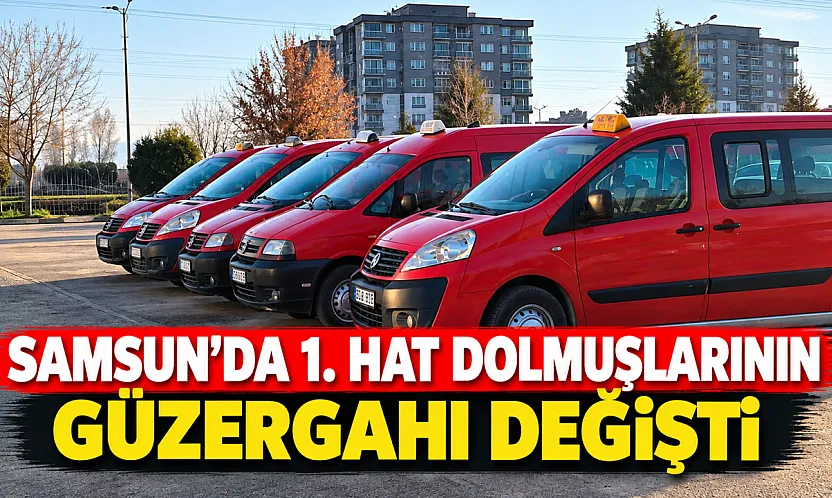 Samsun İlkadım'da 1. hat dolmuş güzergahı tartışması üç mahalleyi karıştırdı