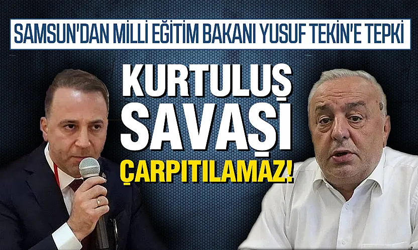 Samsun İYİ Parti ve Zafer Partisi'nden Bakan Tekin'e Kurtuluş Savaşı Eleştirisi
