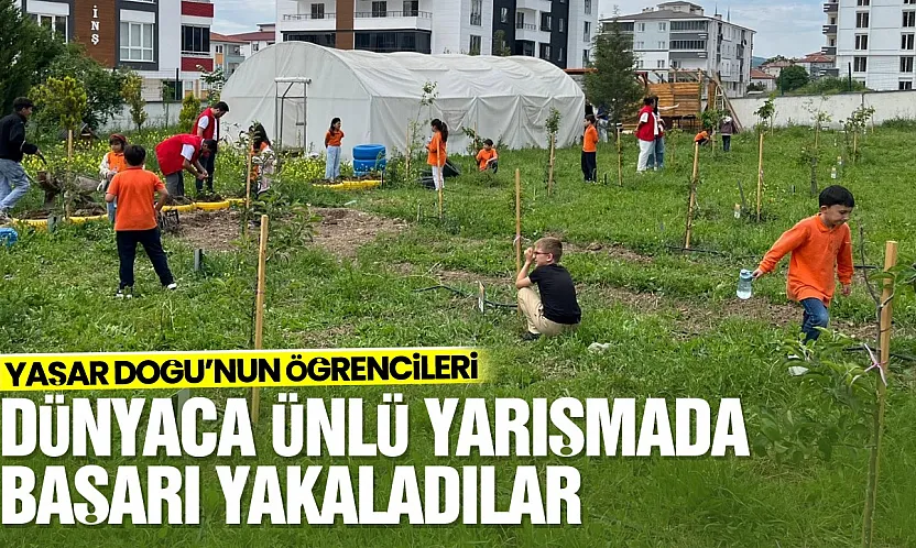 Samsun Kavak Yaşar Doğu İlkokulu'ndan Dünya çapında başarı
