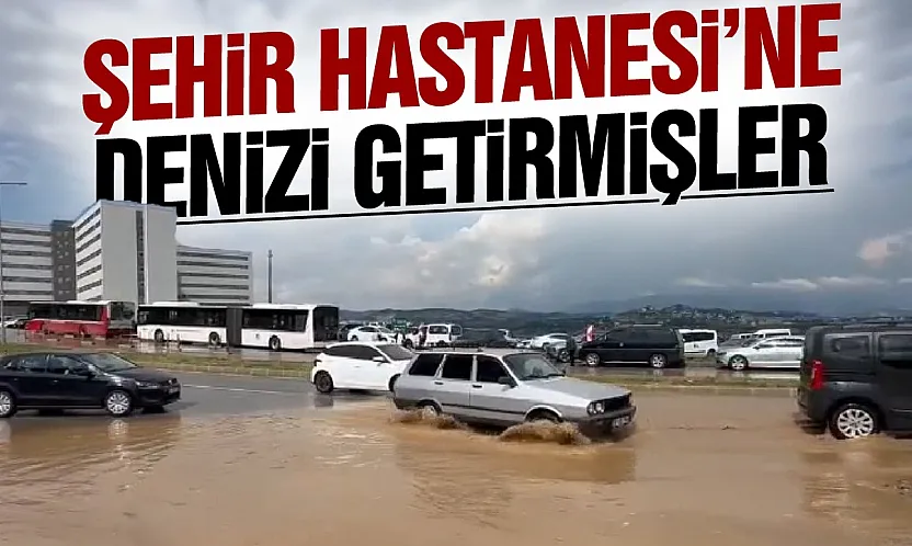 Samsun Şehir Hastanesini deniz vurdu