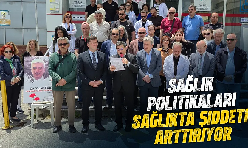 Samsun Tabip Odası'ndan şiddete karşı yeni sistem çağrısı
